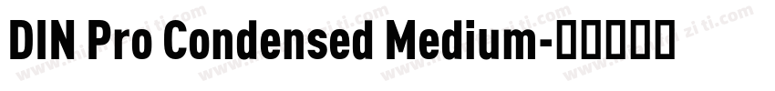 DIN Pro Condensed Medium字体转换